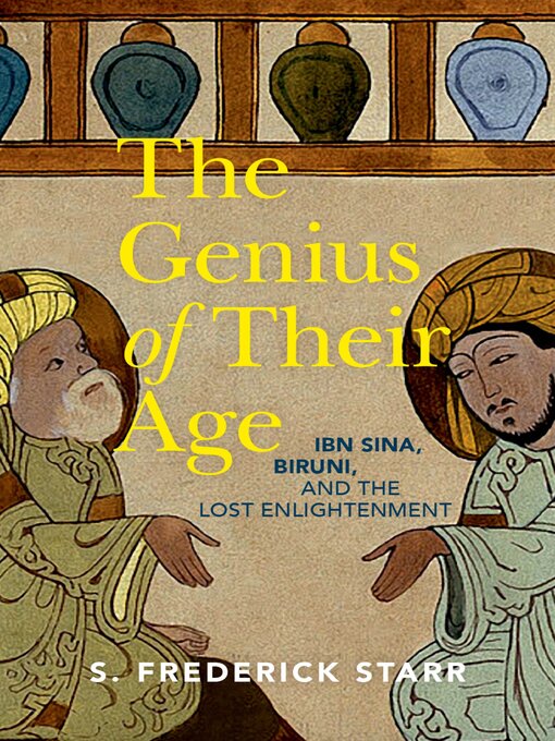 Title details for The Genius of their Age by S. Frederick Starr - Available